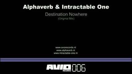 Alphaverb Intractable One - Destination Nowhere 