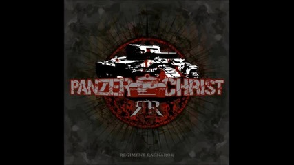 Panzerchrist - Ode to a Cluster Bomb ( Regiment Ragnarok - 2011) 
