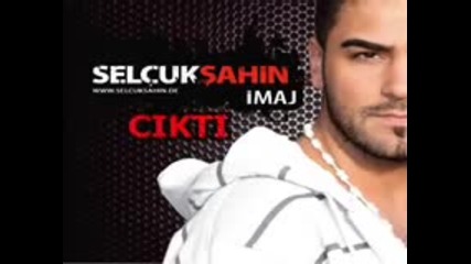 Selcuk Sahin - Yapayalnizim