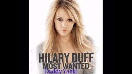 Hilary Duff - Most Wanted - The Getaway 