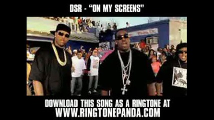 Dirty South Rydaz - On My Screens