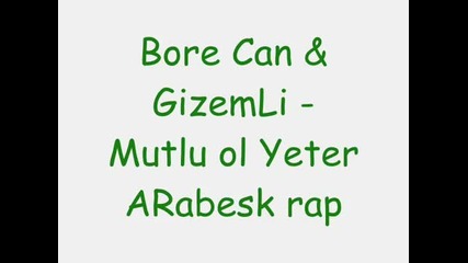 ismailbelabore can Ft. Gizemli - Mutlu ol yeter Arabesk rap - Youtube