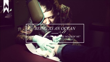Being As An Ocean - This Loneliness Won't Be The Death Of Me