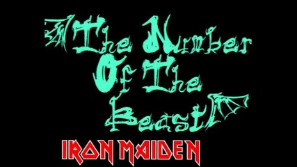 666 The Number Of The Beast - Iron Maiden
