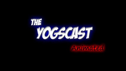 Yogscast Animated (part3) - Chasing Israphel