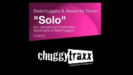 Beatchuggers & Alexander Brown - Solo Original 