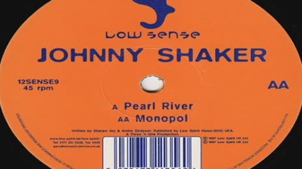 Johnny Shaker--pearl River-original Mix