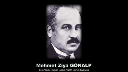 Mehmet Ziya Gokalp - http://www.nihal-atsiz.com/
