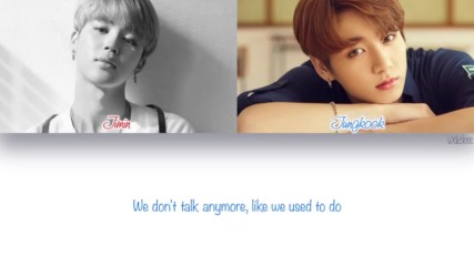 Bts (jimin & Jungkook) - We dont talk anymore (cover)
