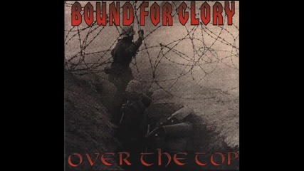 Bound For Glory - Fall of the Tyrants