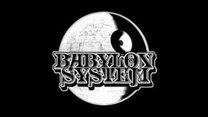 Babylon System - Big up