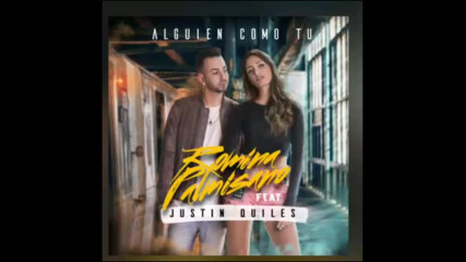 2017 Romina Palmisano Ft Justin Quiles - Alguien Como Tu