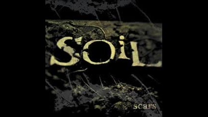 Soil - Need to Feel