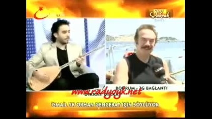 Ismail Yk - Orhan Gencebay Icin Elhamdulillah Soyluyor