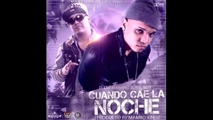 Cuando Cae La Noche - D.ozi Ft. Jory (original) (con Letra)