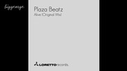 Plaza Beatz - Alive ( Original Mix ) [high quality]