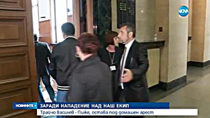 Мъжът, нападнал екип на Нова, остава под домашен арест