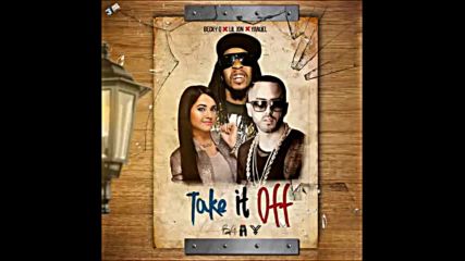 *2016* Lil Jon ft. Becky G & Yandel - Take it Off