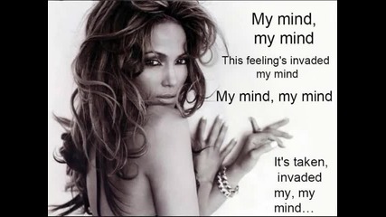 Jennifer Lopez - Invading my mind + Lyrics