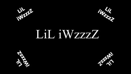 Lil iwzzzz - Infiniti 