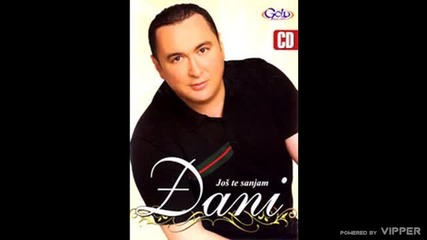 Djani - Poznata prica - (audio 2010)