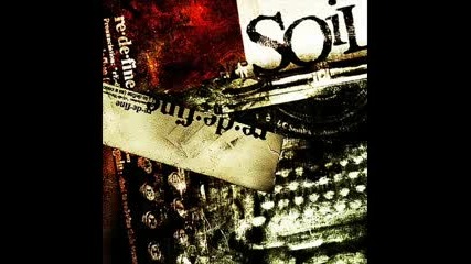 Soil - Can You Heal Me 