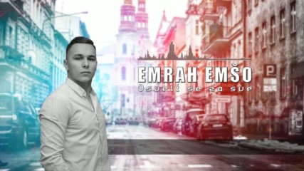 Emrah Emso - Osveti se za sve 2016 Official Audio
