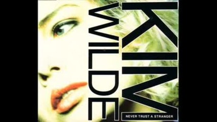 Kim Wilde - Never Trust A Stranger ( Club Mix ) 1988