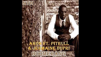 Akon ft. Pitbull Jermaine Dupri - Boomerang 