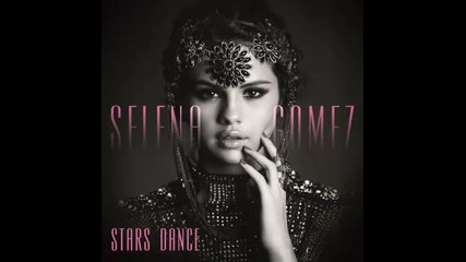 *2013* Selena Gomez - Stars dance