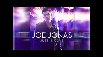 Joe Jonas Just In Love Remix
