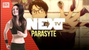 NEXTTV 014: Anime: Parasyte