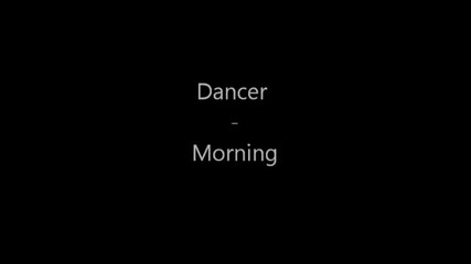 Dancer - Morning [progressive Rock]