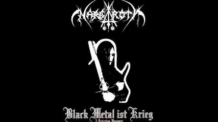 Nargaroth - Black Metal Ist Krieg