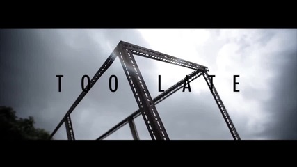 Major Look - Too Late (official 2o13)