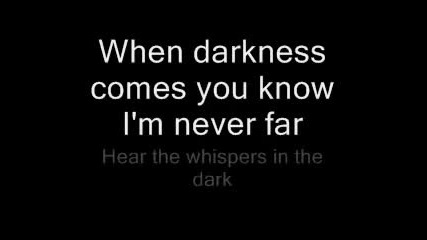 Whispers in the Dark - Skillet Lyrics 