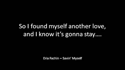Eria Fachin - Savin Myself 1987