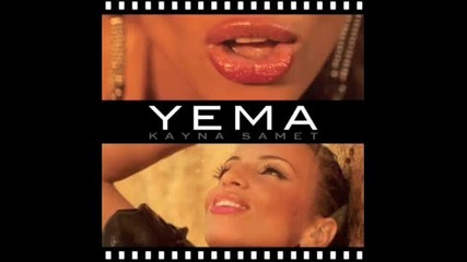 Kayna Samet - Yema feat Indila [mv]