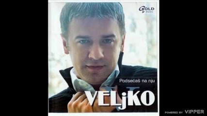 Veljko Maksimovic - Grade moj