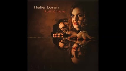 Halie Loren - Full Circle -2010- full album