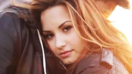 Demi Lovato - For the love of a daughter