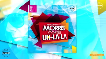/румънско!/ Morris feat Cortes - Uh La La