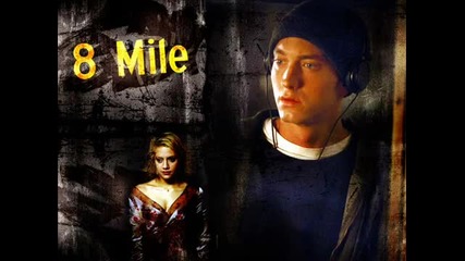 Eminem - 8 Mile Road