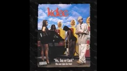 K - Dee - The Best Thing Goin