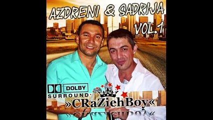 Azdreni - Sadri Gjakova - Hit 2013 -