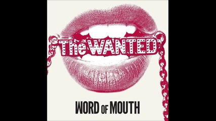 The Wanted - Show Me Love