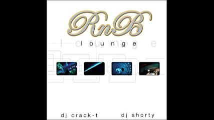 Shorty pres Rnb Lounge 1