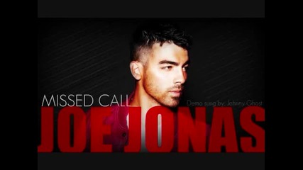 Joe Jonas - Missed Call 2011