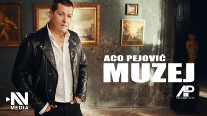 Aco Pejovic - Muzej - (Official Video 2018)