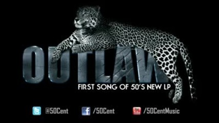 50 Cent - Outlaw (official Hq )